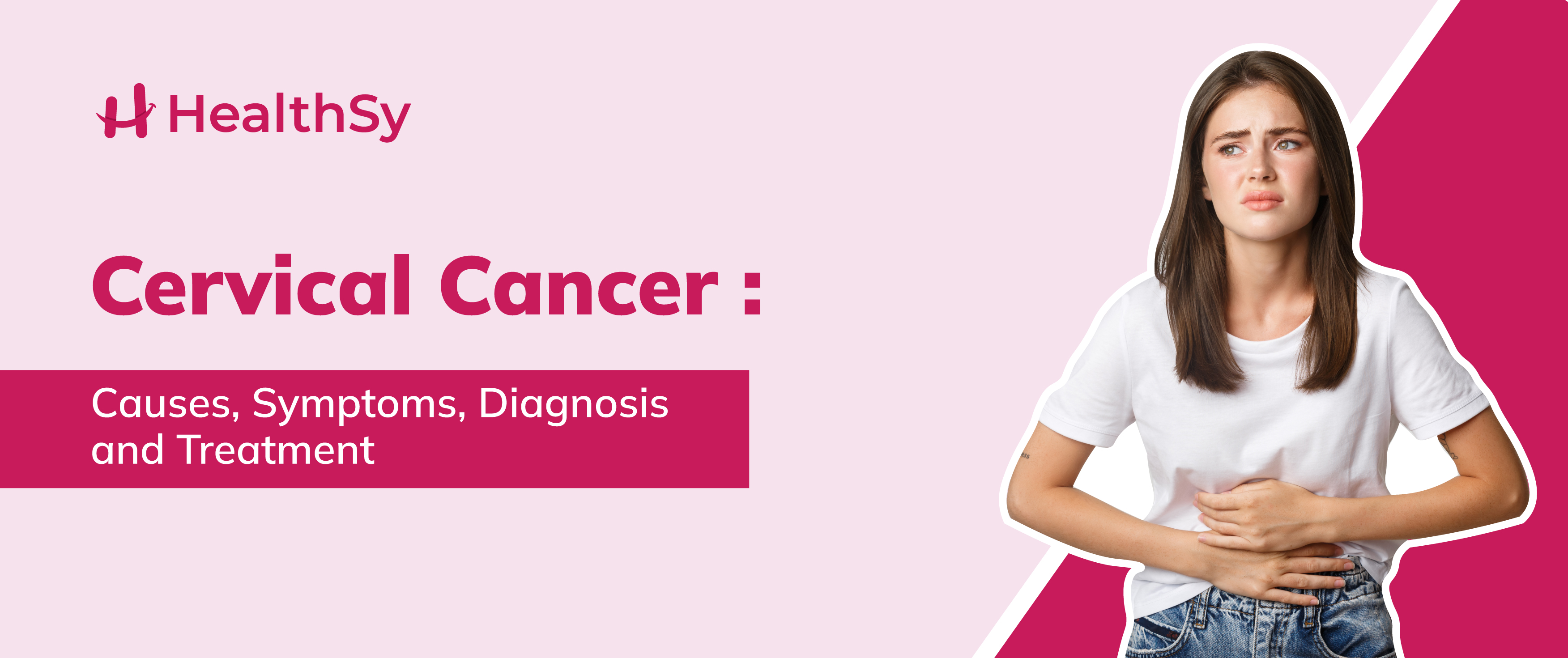 cervical-cancer-causes-symptoms-diagnosis-and-treatment